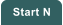 Start N