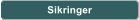 Sikringer